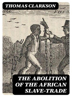 cover image of The Abolition of the African Slave-Trade